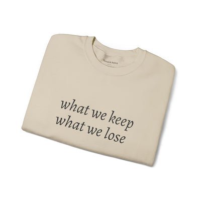 What We Keep, What We Lose